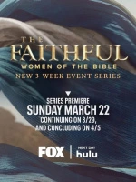 The Faithful: Women of the Bible