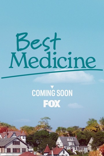 Best Medicine — 1 сезон