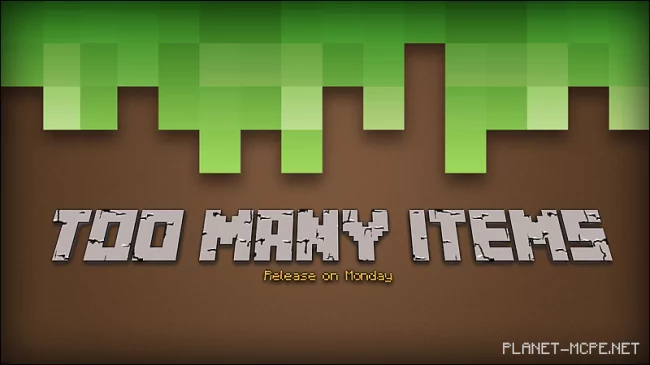 Релиз Too Many Items для 0.12.1 состоится в понедельник!