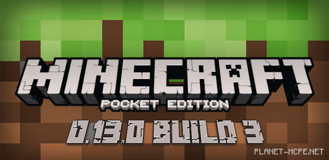 Скачать Minecraft PE 0.13.0 Build 3
