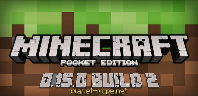 Скачать Minecraft PE 0.15.0 Build 2