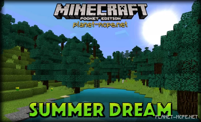 Текстур пак Summer Dream 0.15.1/0.15.0