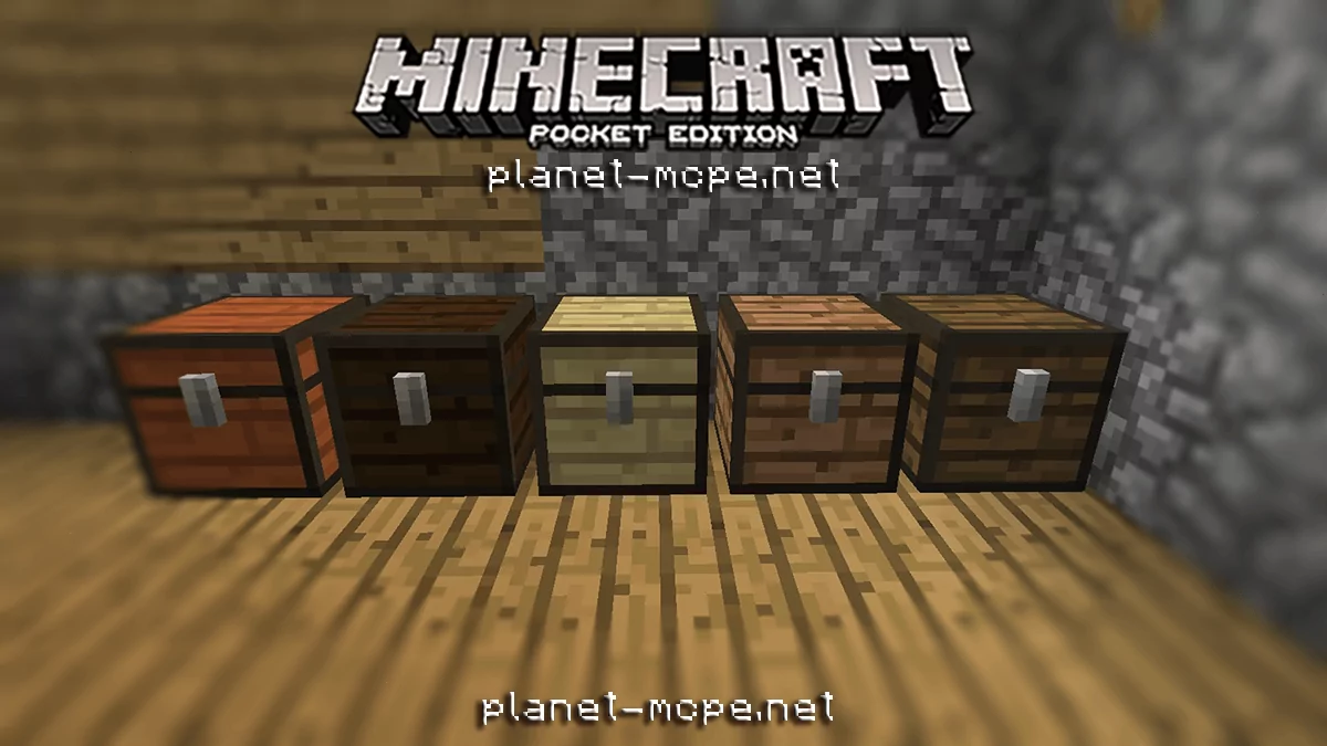 Сундуки с разного типа дерева [MCPE 0.17.0]