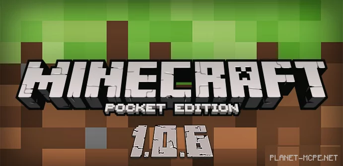 Minecraft PE 1.0.6 (Beta версия)