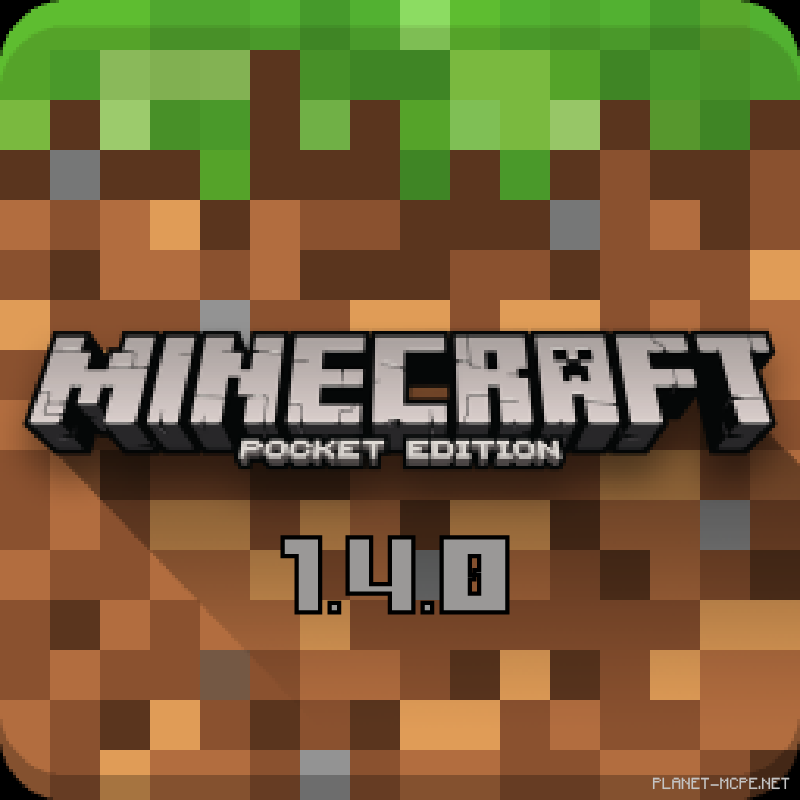 Minecraft 1.4.0 Bedrock Edition для Android