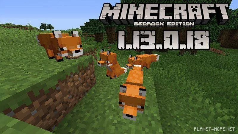 Minecraft 1.13.0.18 (Бета версия)