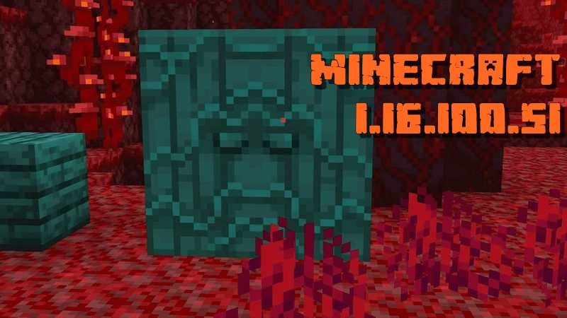 Minecraft 1.16.100.51 (Тестовая версия)