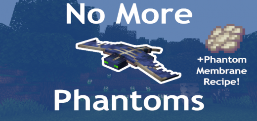 Мод No More Phantoms!